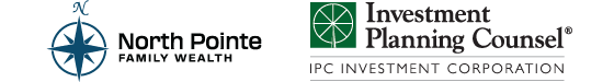 IPC Investment Corporation and North Pointe Family Wealth 